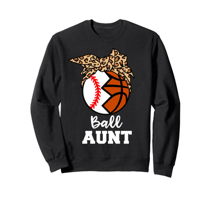 Ball Aunt Funny Baseball Sweatshirt - Minimalist Print Men Women - T-Shirt, Sweatshirt, Hoodie