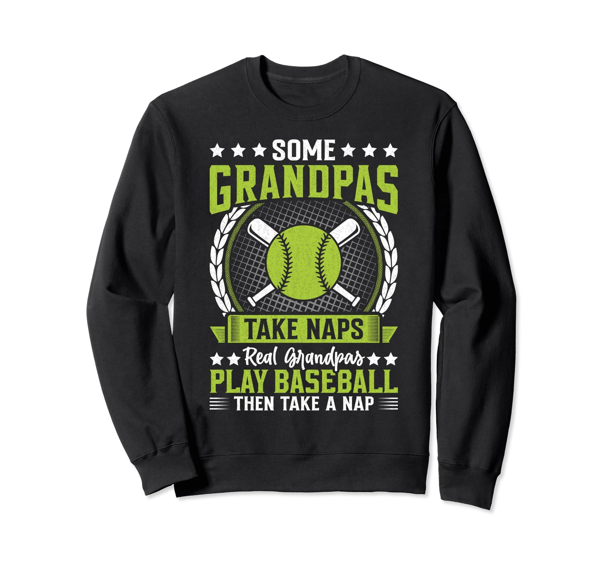 Some Grandpas Take Naps Funny Grandpa Sweatshirt - Graphic Print Unisex - T-Shirt, Sweatshirt, Hoodie