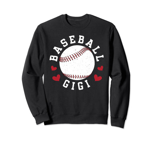 Baseball Gigi Grandma Gigi Baseball Sweatshirt - Unique Graphic for Adults - T-Shirt, Sweatshirt, Hoodie