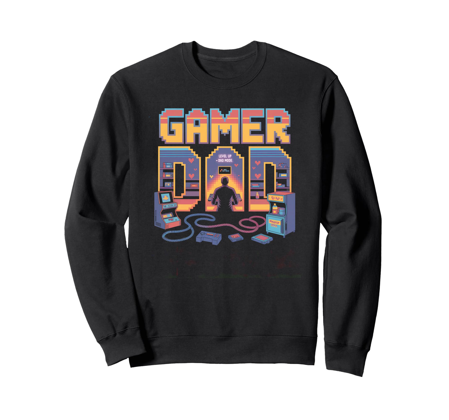 Gaming Lover Dad Gamer Arcade Sweatshirt - Novelty Apparel Unisex - T-Shirt, Sweatshirt, Hoodie