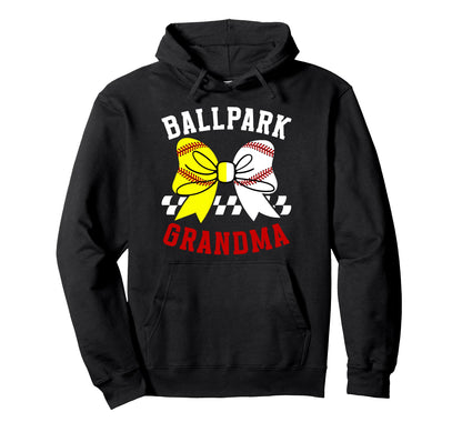 Ballpark Grandma Softball Baseball Hoodie - Streetwear Style Men Women - T-Shirt, Sweatshirt, Hoodie