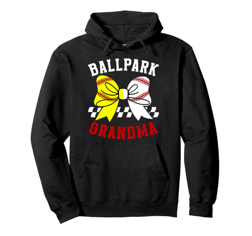 Ballpark Grandma Softball Baseball Hoodie - Streetwear Style Men Women - T-Shirt, Sweatshirt, Hoodie
