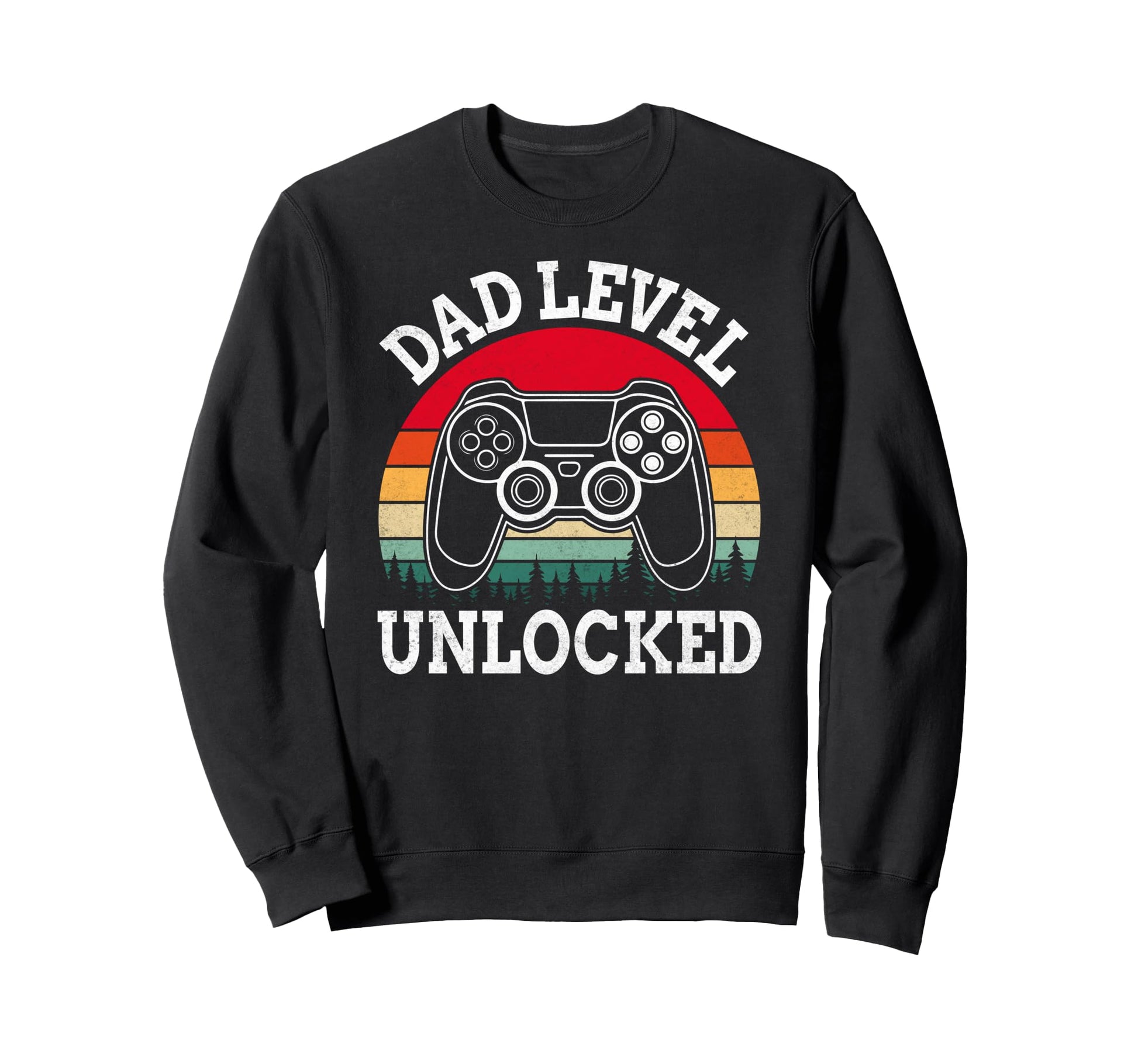 Dad Level Unlocked Leveled Up To Sweatshirt - Novelty Apparel for Adults - T-Shirt, Sweatshirt, Hoodie