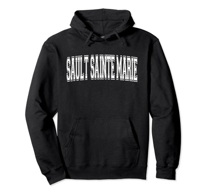 Sault Sainte Marie Mi Michigan Sports Varsity Hoodie - Graphic Print Unisex - T-Shirt, Sweatshirt, Hoodie