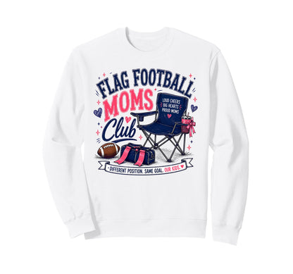 Flag Football Moms Club Folding Chair Sweatshirt - Graphic Print Unisex - T-Shirt, Sweatshirt, Hoodie