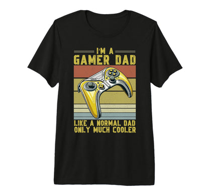 Gamer Dad Like Normal Dad But Much T-Shirt - Graphic Print Men Women - T-Shirt, Sweatshirt, Hoodie