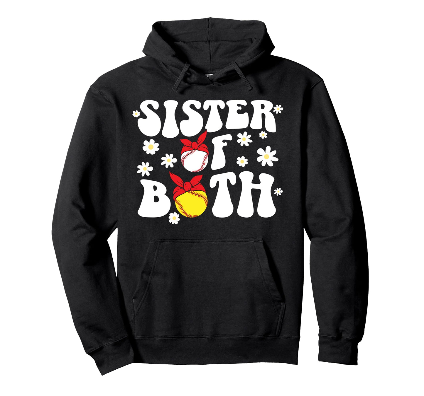 Sister Both Groovy Softball Baseball Hoodie - Custom Art Print for Adults - T-Shirt, Sweatshirt, Hoodie