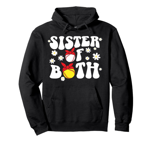 Sister Both Groovy Softball Baseball Hoodie - Custom Art Print for Adults - T-Shirt, Sweatshirt, Hoodie