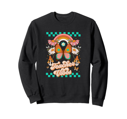 Teacher Vibes Boho Rainbow Daisy Back Sweatshirt - Streetwear Style Unisex - T-Shirt, Sweatshirt, Hoodie