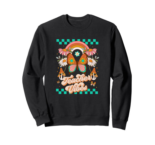 Teacher Vibes Boho Rainbow Daisy Back Sweatshirt - Streetwear Style Unisex - T-Shirt, Sweatshirt, Hoodie