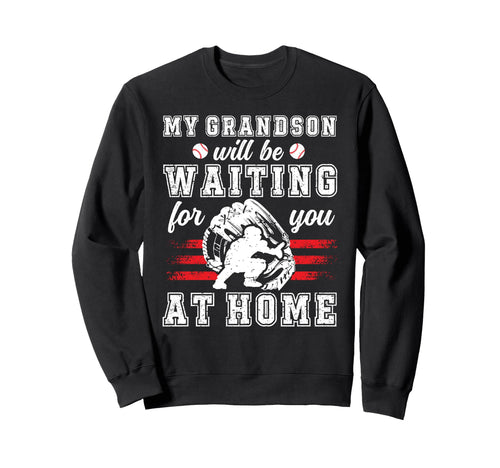 Funny Baseball Catcher Grandpa Sweatshirt - Novelty Apparel Men Women - T-Shirt, Sweatshirt, Hoodie