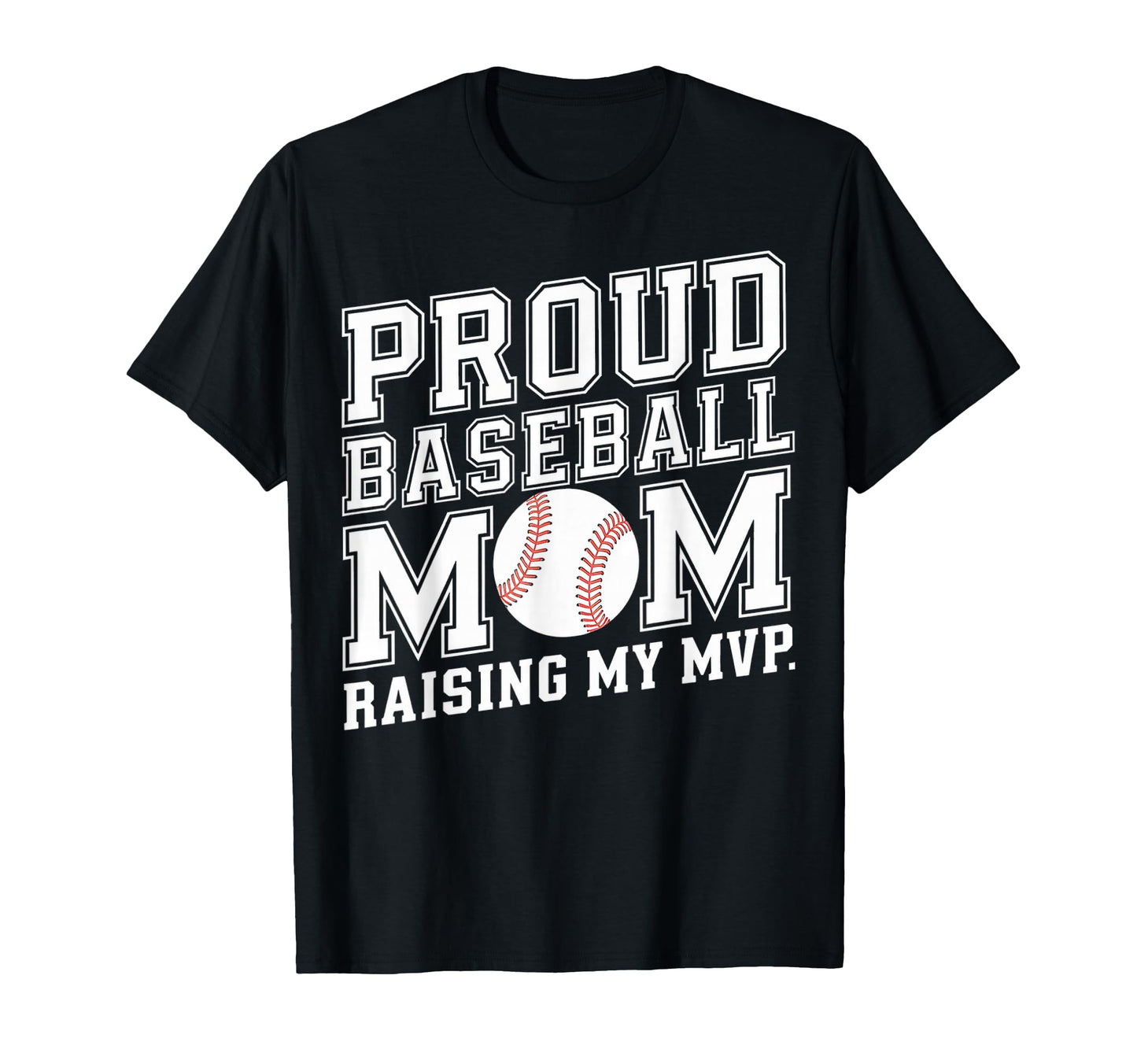 Baseball Mom T-Shirt - Novelty Apparel Men Women - T-Shirt, Sweatshirt, Hoodie