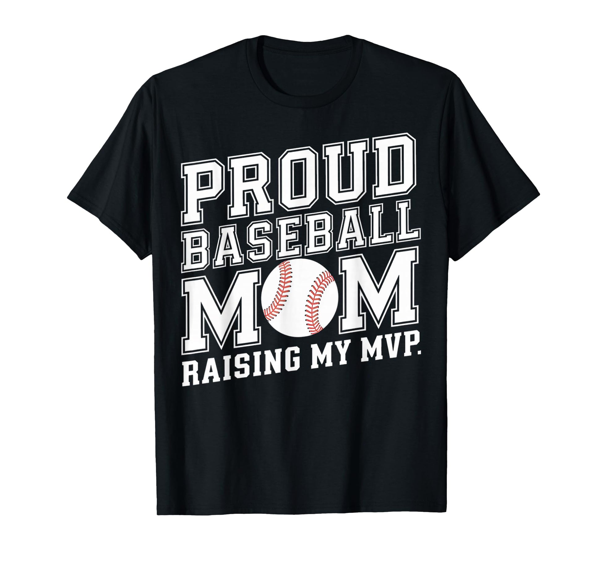 Baseball Mom T-Shirt - Novelty Apparel Men Women - T-Shirt, Sweatshirt, Hoodie