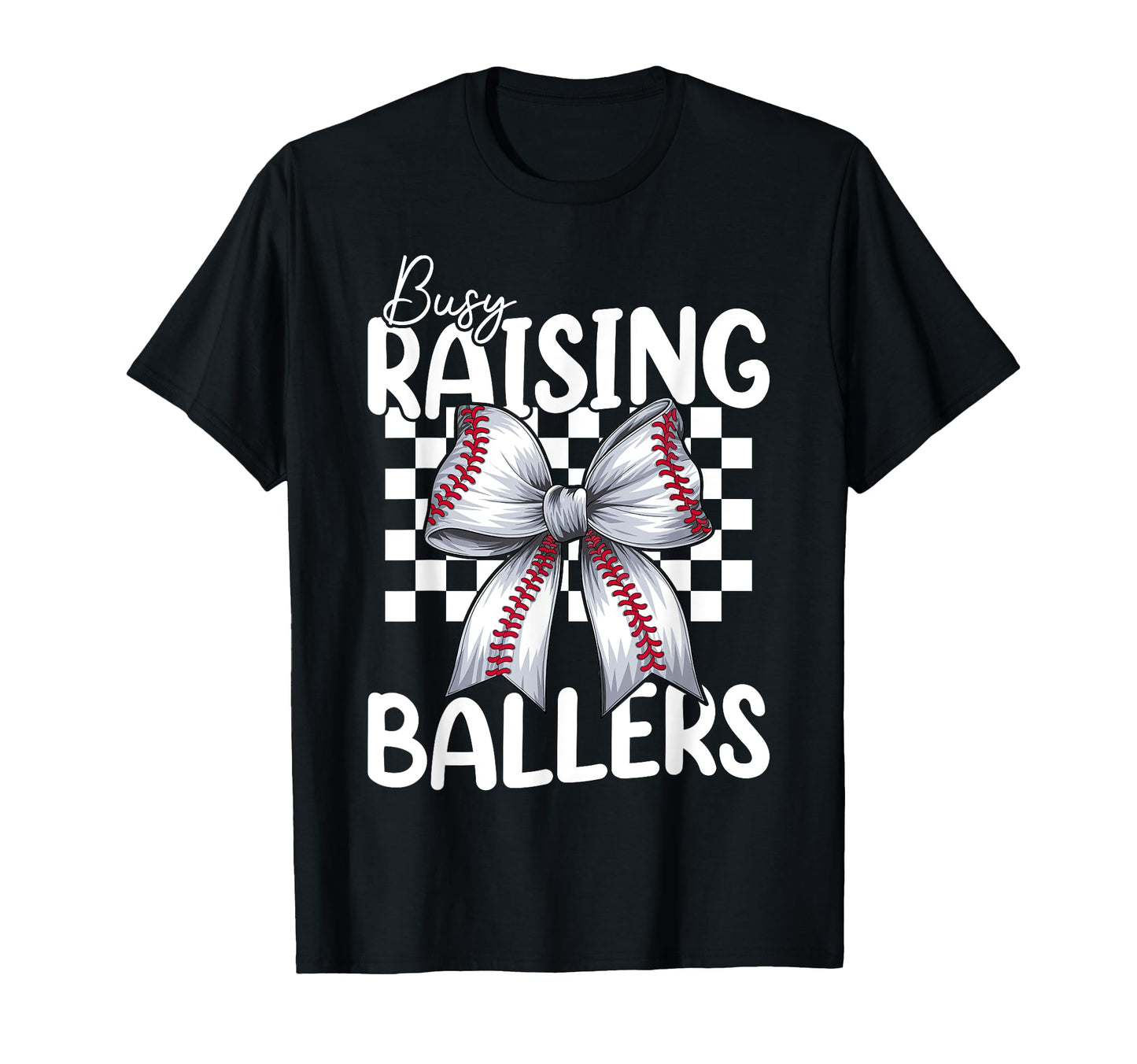 Busy Raising Ballers Baseball Coquette T-Shirt - Custom Art Print Unisex - T-Shirt, Sweatshirt, Hoodie