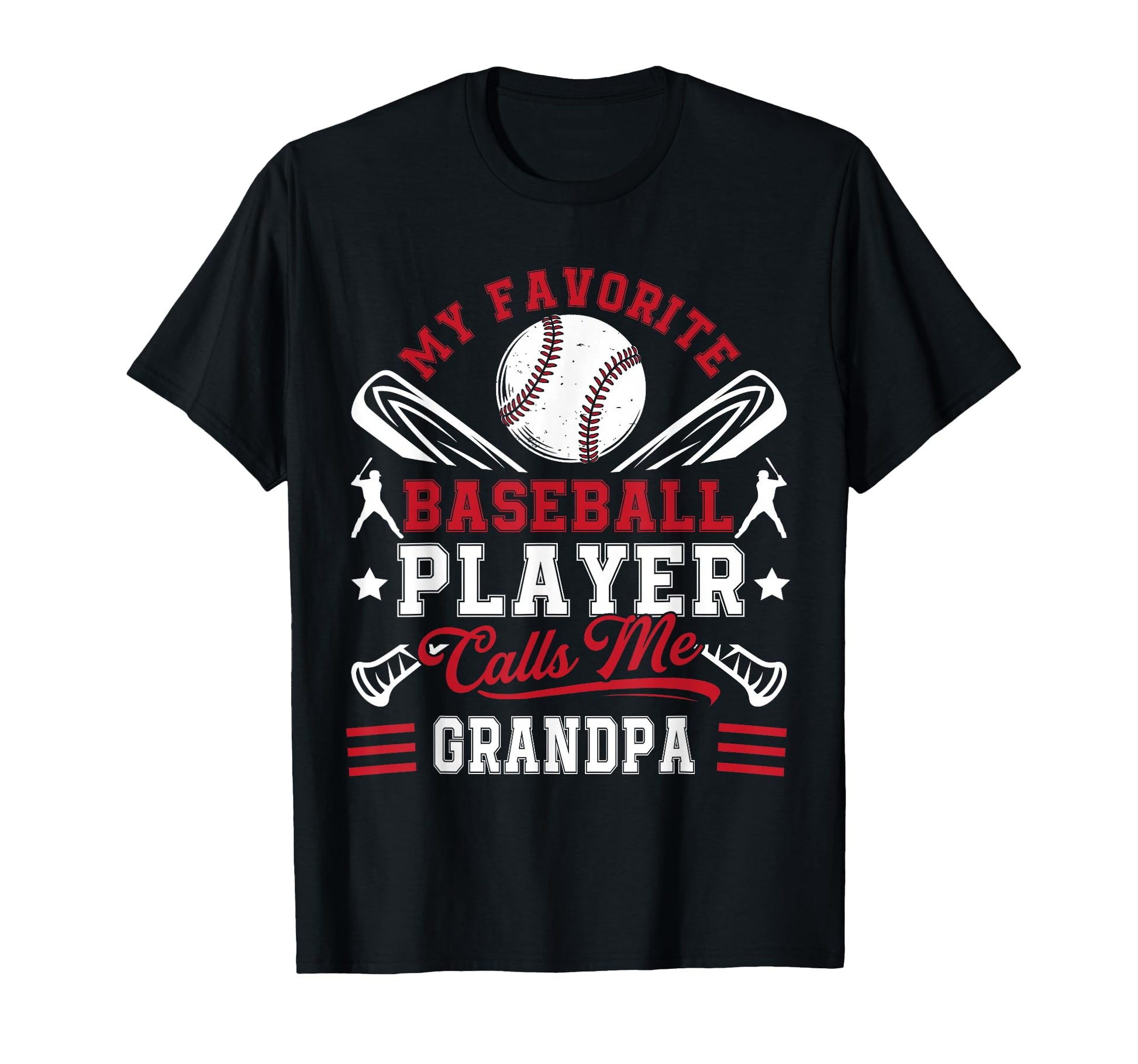 My Favorite Baseball Player Calls Me T-Shirt - Unique Graphic for Adults - T-Shirt, Sweatshirt, Hoodie