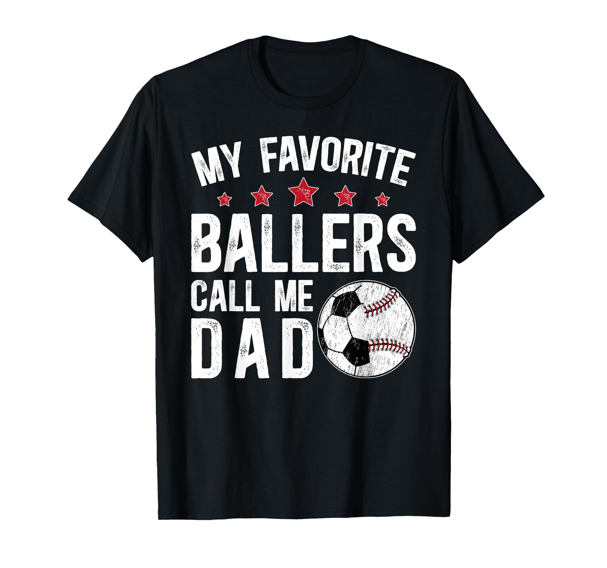 My Favorite Ballers Call Me Dad Baseball T-Shirt - Custom Art Print Unisex - T-Shirt, Sweatshirt, Hoodie