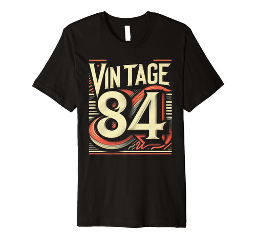 1984 Birthday 84 Born 1984 Typography T-Shirt - Trendy Graphic Unisex - T-Shirt, Sweatshirt, Hoodie