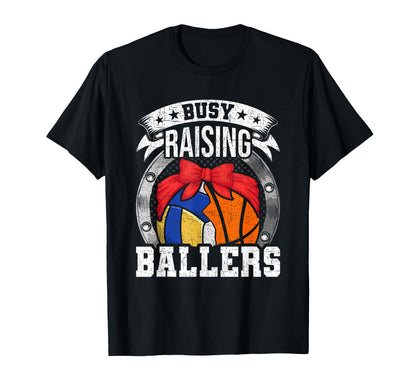 Busy Raising Ballers Volleyball Coach T-Shirt - Novelty Apparel Men Women - T-Shirt, Sweatshirt, Hoodie