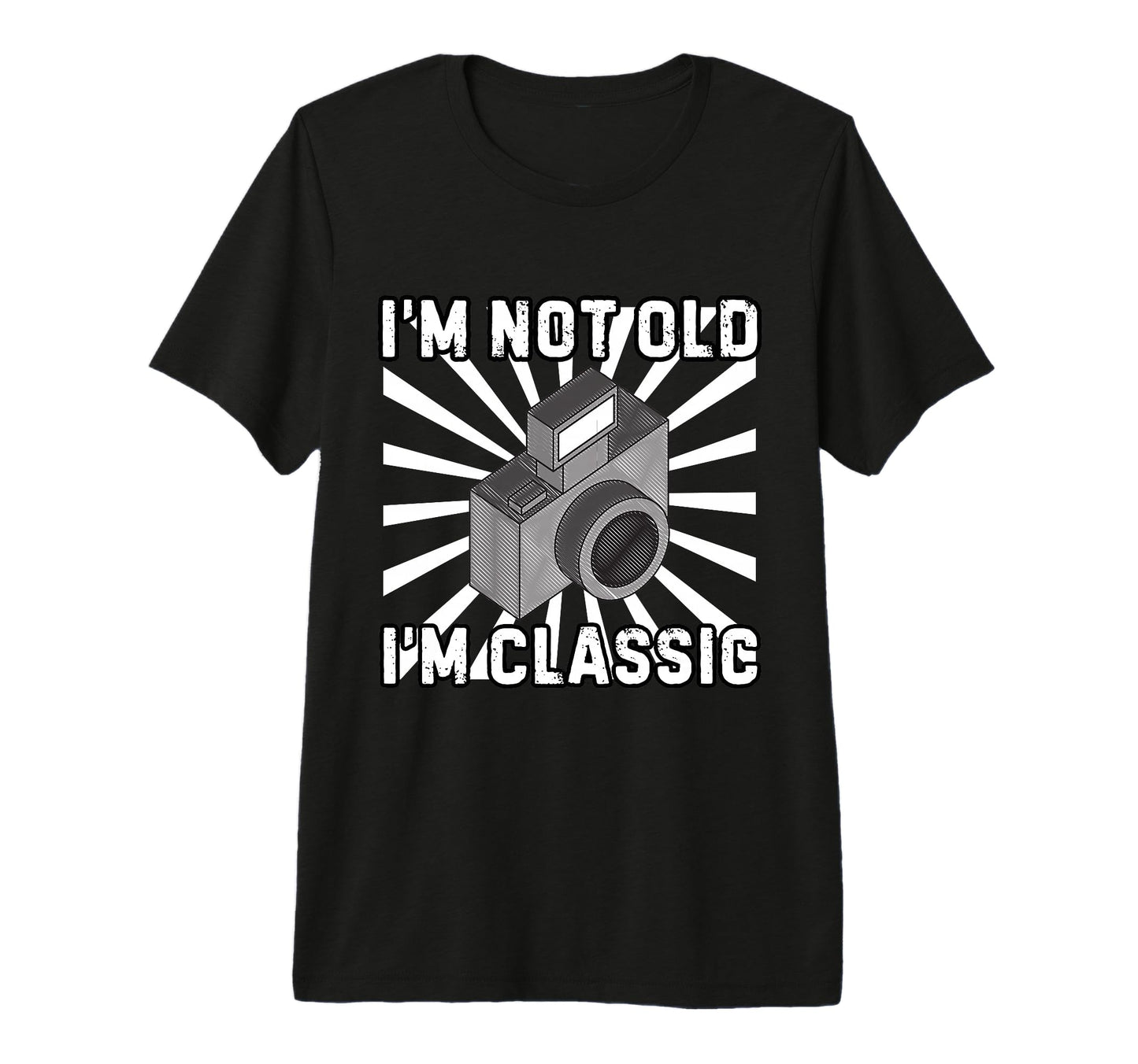 Camera Photographer Im Not Old Im Tri T-Shirt - Novelty Apparel for Adults - T-Shirt, Sweatshirt, Hoodie
