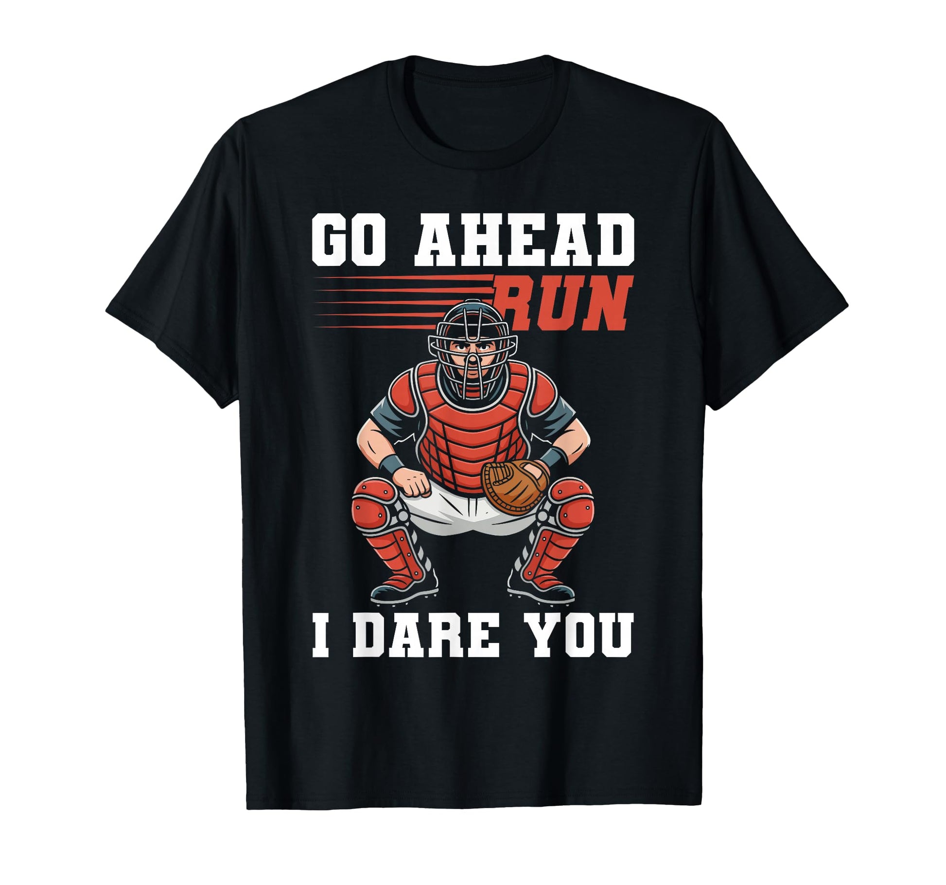 Go Ahead Run I Dare You Funy T-Shirt - Minimalist Print for Adults - T-Shirt, Sweatshirt, Hoodie