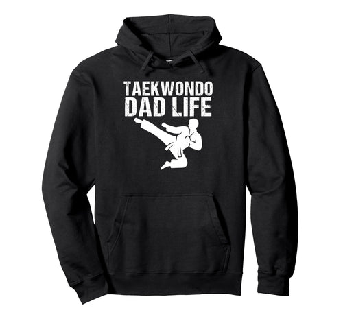Karate Dad Life Game Day Sports Dad Hoodie - Streetwear Style Unisex - T-Shirt, Sweatshirt, Hoodie