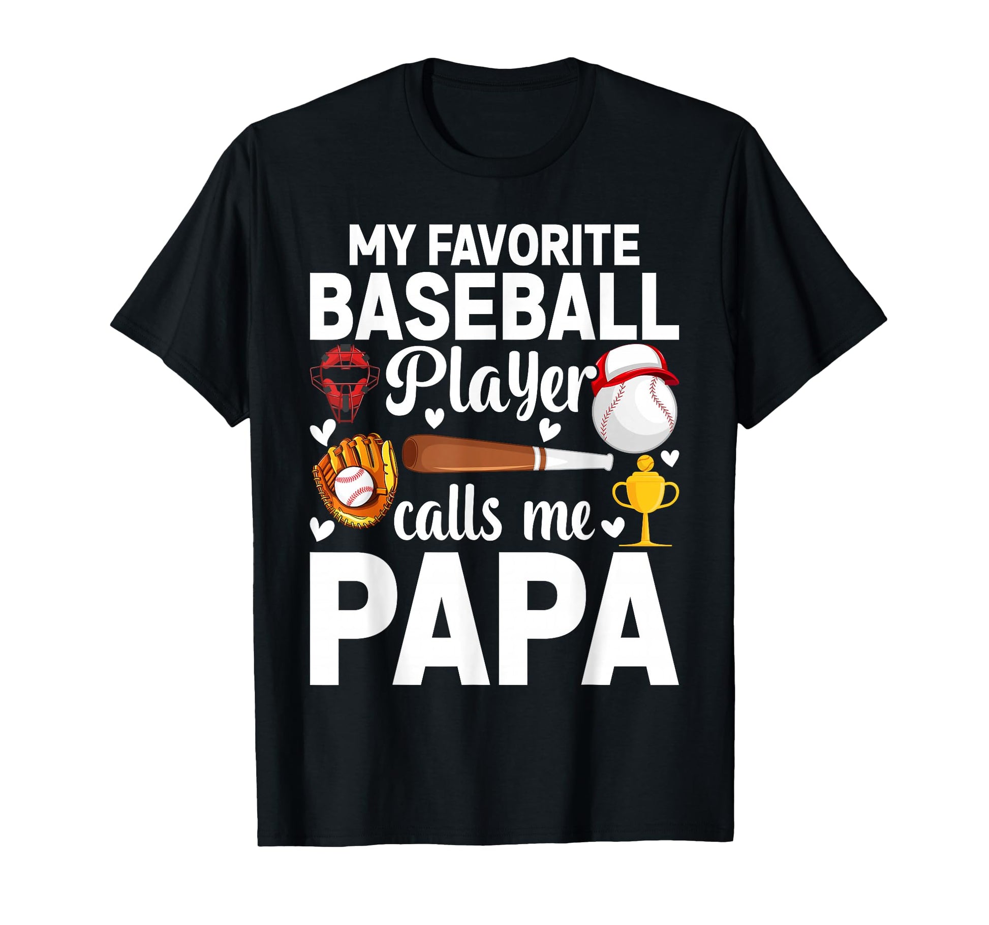 My Favorite Baseball Player Calls Me T-Shirt - Custom Art Print Unisex - T-Shirt, Sweatshirt, Hoodie