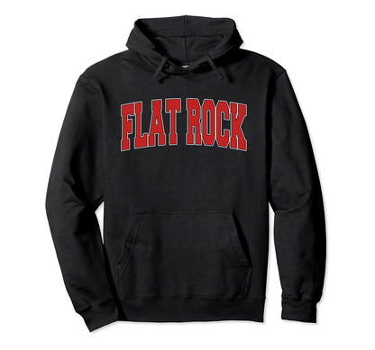 Flat Rock Nc North Carolina Varsity Usa Hoodie - Trendy Graphic Men Women - T-Shirt, Sweatshirt, Hoodie
