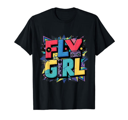 Fly Old School B 80S 90S Hip Hop T-Shirt - Aesthetic Graphic Unisex - T-Shirt, Sweatshirt, Hoodie