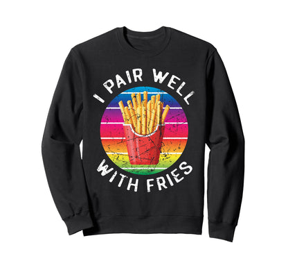 Funny Rainbow French Fry Lover I Pair Sweatshirt - Minimalist Print Unisex - T-Shirt, Sweatshirt, Hoodie