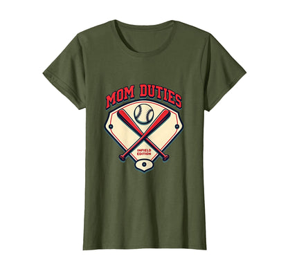 Mom Duties Infield Baseball T-Shirt - Graphic Print for Adults - T-Shirt, Sweatshirt, Hoodie