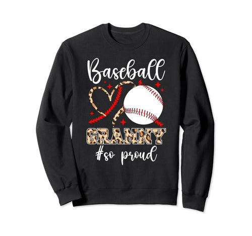 Baseball Granny So Proud Grandma Sweatshirt - Custom Art Print Unisex - T-Shirt, Sweatshirt, Hoodie