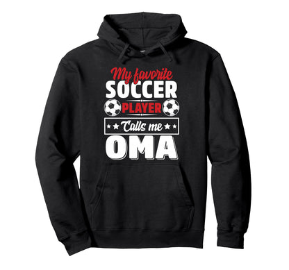 My Favorite Soccer Player Calls Me Hoodie - Minimalist Print for Adults - T-Shirt, Sweatshirt, Hoodie