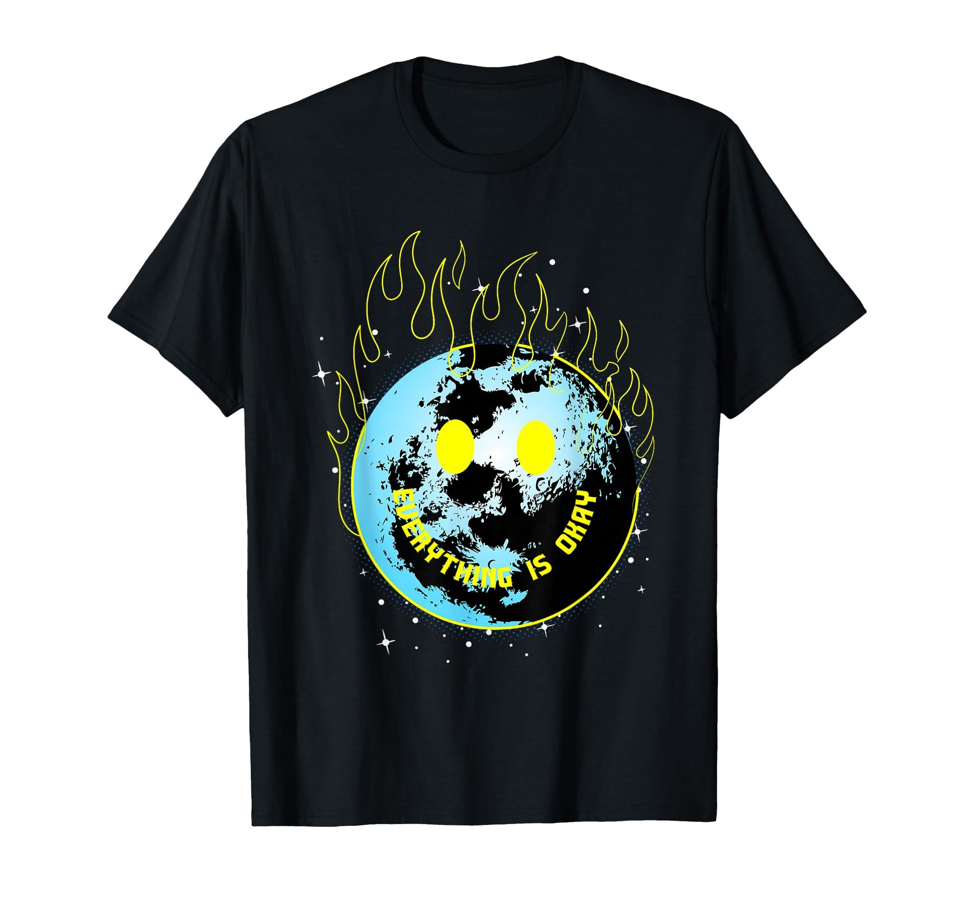 World Fire Everything Is Okay T-Shirt - Casual Everyday Wear for Adults - T-Shirt, Sweatshirt, Hoodie