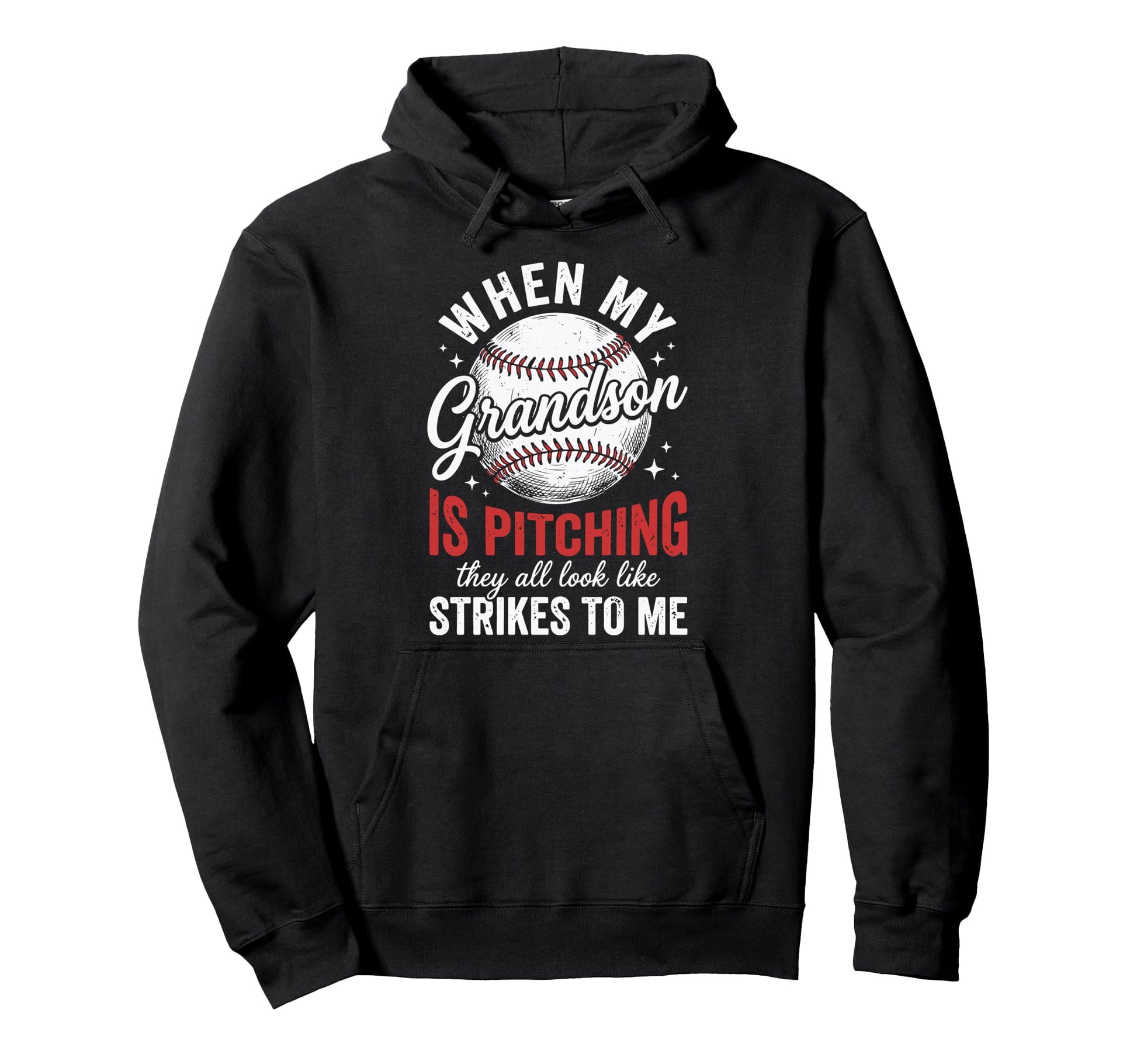 When My Grandson Is Pitching They Hoodie - Casual Everyday Wear for Adults - T-Shirt, Sweatshirt, Hoodie