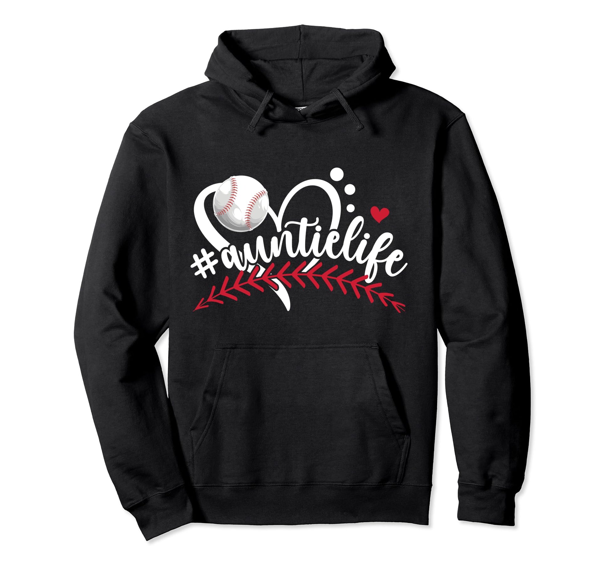 Baseball Auntie Life Baseball Aunt Hoodie - Novelty Apparel Men Women - T-Shirt, Sweatshirt, Hoodie