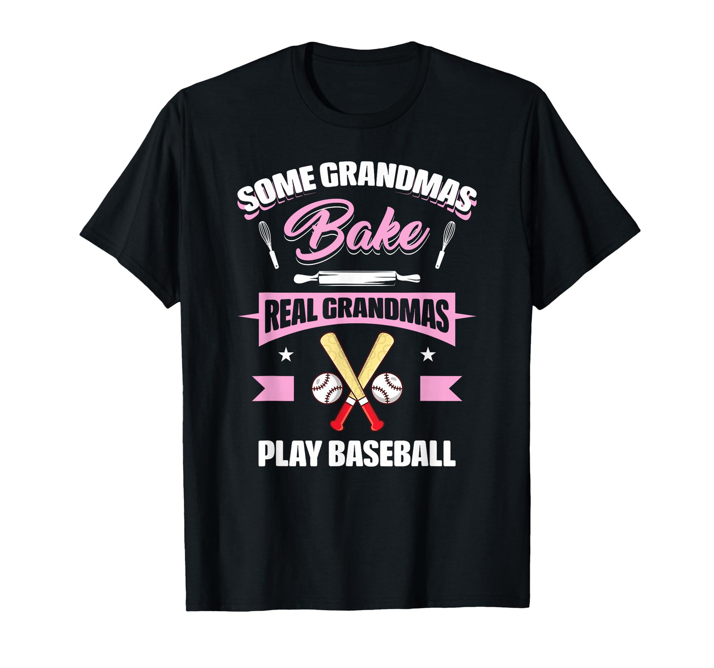 Some Grandmas Bake Real Grandmas Play T-Shirt - Minimalist Print Unisex - T-Shirt, Sweatshirt, Hoodie