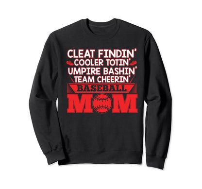 Funny Baseball Mom Cleat Findin Team Sweatshirt - Custom Art Print Unisex - T-Shirt, Sweatshirt, Hoodie