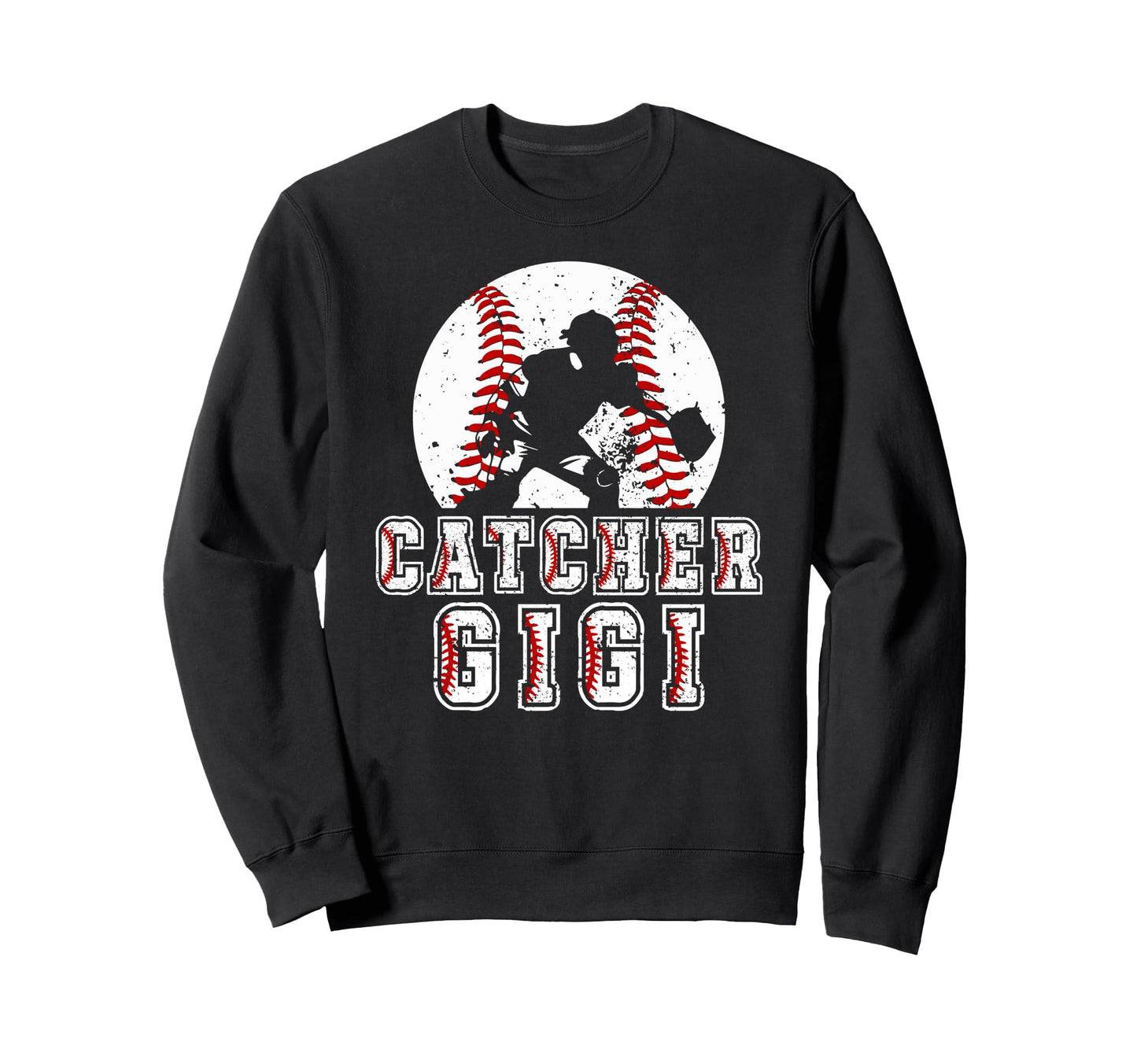 Baseball Catcher Gigi Baseball Sweatshirt - Unique Graphic for Adults - T-Shirt, Sweatshirt, Hoodie