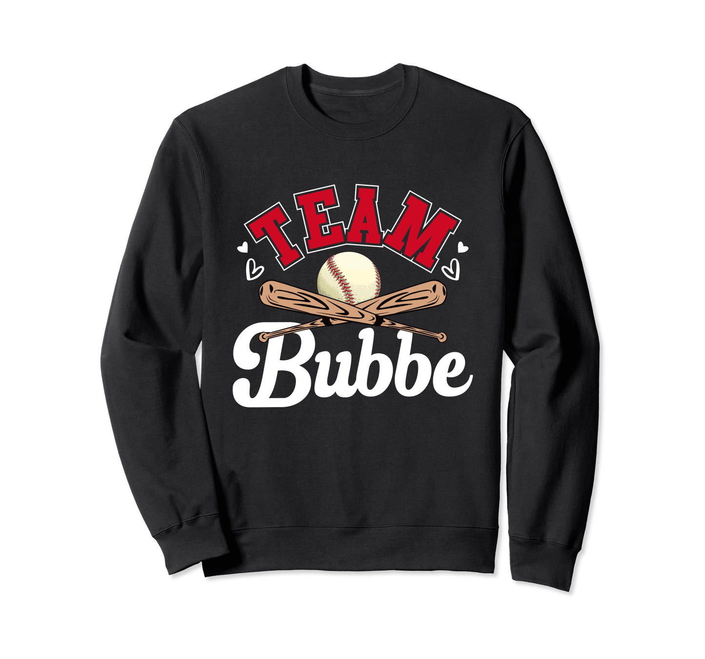 Team Bubbe Mothers Day Baseball Sweatshirt - Trendy Graphic for Adults - T-Shirt, Sweatshirt, Hoodie