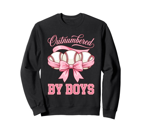 Outnumbered Baseball Softball Fan Sweatshirt - Trendy Graphic Unisex - T-Shirt, Sweatshirt, Hoodie