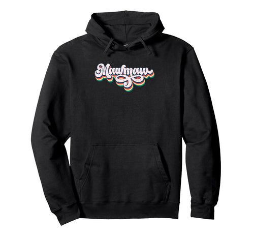 Mawmaw Rainbow Hoodie - Minimalist Print Unisex - T-Shirt, Sweatshirt, Hoodie