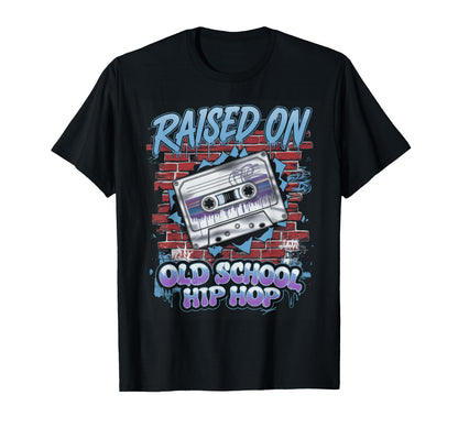 Raised Old School Hip Hop Cassette T-Shirt - Graphic Print for Adults - T-Shirt, Sweatshirt, Hoodie