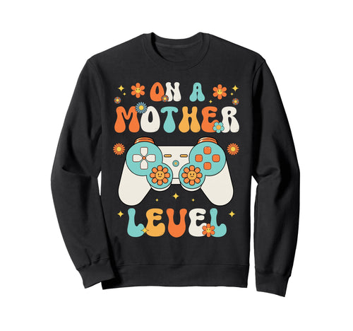 Groovy Mom Gamer Funny Mother Level Sweatshirt - Custom Art Print Unisex - T-Shirt, Sweatshirt, Hoodie