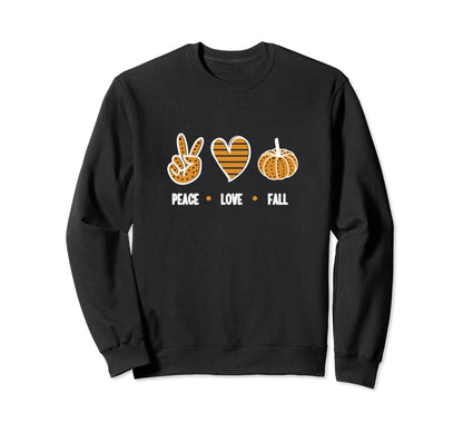Peace Love Fall Sweatshirt - Custom Art Print Men Women - T-Shirt, Sweatshirt, Hoodie