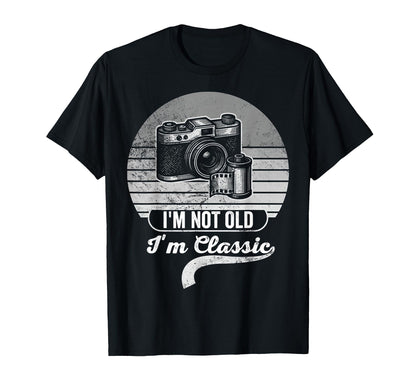 Im Not Old Im Camera Film T-Shirt - Streetwear Style for Adults - T-Shirt, Sweatshirt, Hoodie