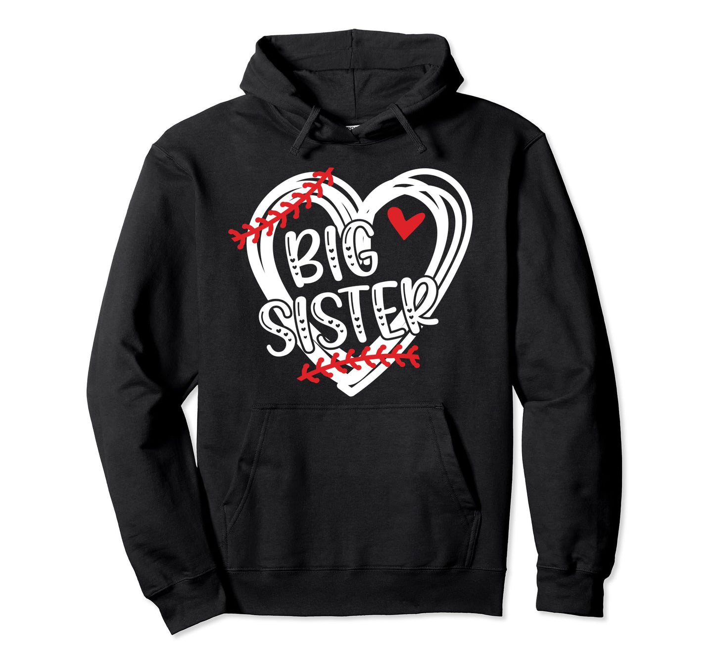 Big Sister Heart Baseball Sister Baseball Hoodie - Trendy Graphic Unisex - T-Shirt, Sweatshirt, Hoodie