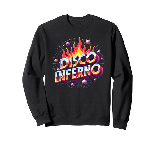 Disco Inferno Dance Party Fever Art Sweatshirt - Minimalist Print Unisex - T-Shirt, Sweatshirt, Hoodie