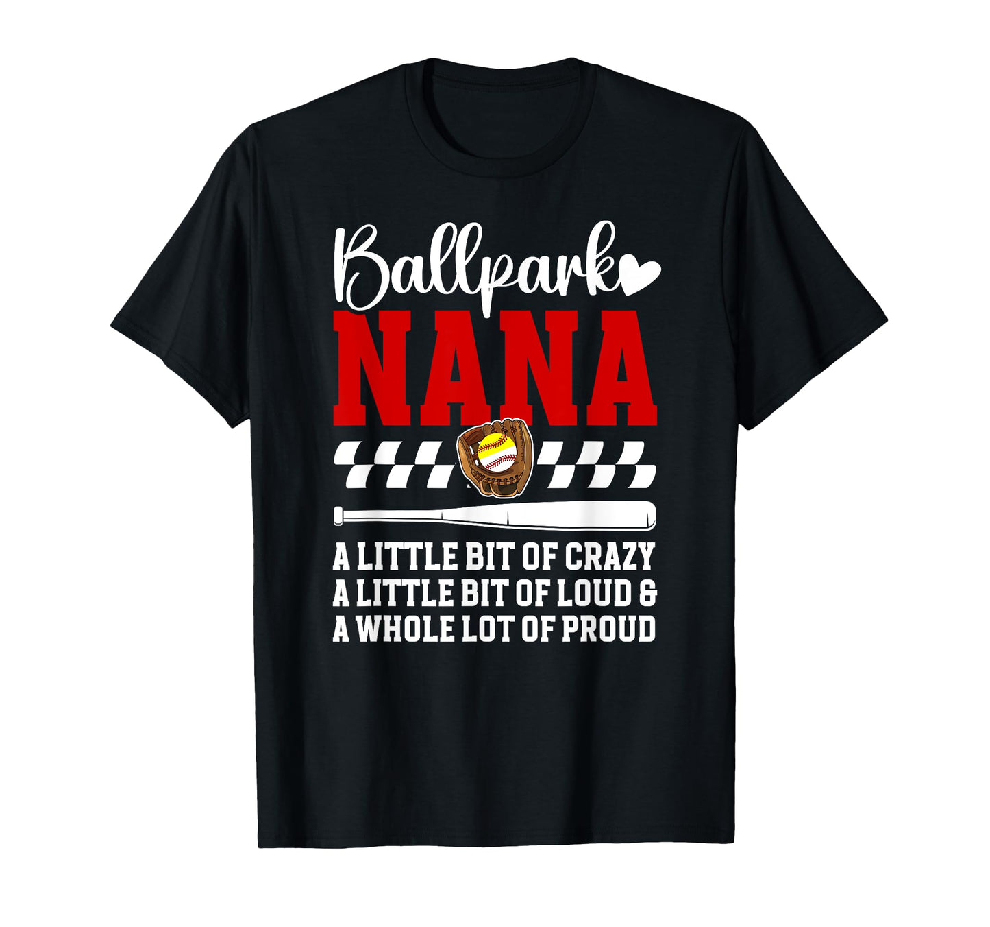 Ballpark Nana Definition Baseball T-Shirt - Fun Novelty Design for Adults - T-Shirt, Sweatshirt, Hoodie