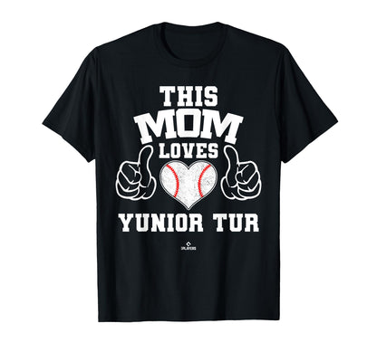 This Mom Loves Yunior Tur Prospect T-Shirt - Unique Graphic for Adults - T-Shirt, Sweatshirt, Hoodie