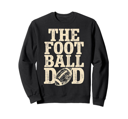 Fathers Day American Football Designs T-Shirt - Aesthetic Graphic Men Women - T-Shirt, Sweatshirt, Hoodie